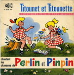 [Pochette de Titounet et Titounette chantent les chansons de Perlin et Pinpin n2]
